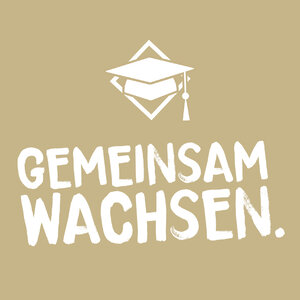 Gemeinsam wachsen.