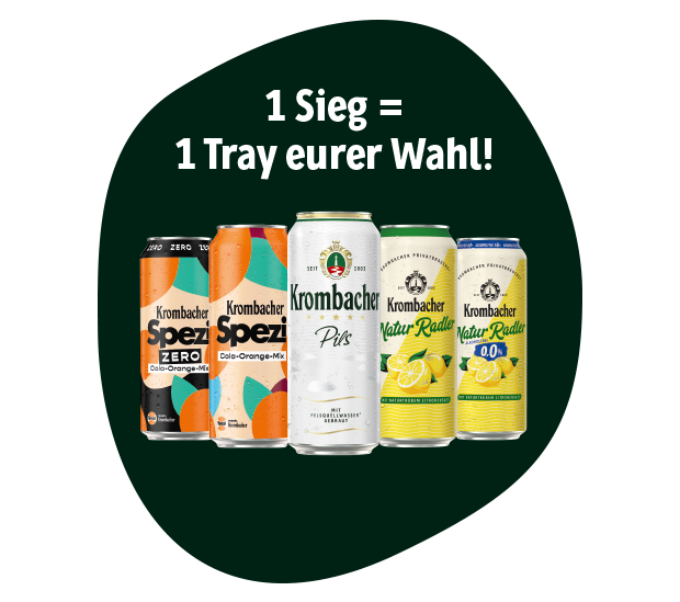 Fünf Dosen Krombacher-Sorten nebeneinander vor schwarzem Hintergrund mit dem Text '1 Sieg = 1 Tray eurer Wahl'